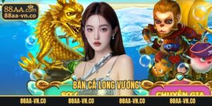 Bắn Cá Long Vương