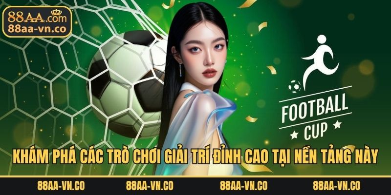Khám phá các trò chơi giải trí đỉnh cao tại nền tảng này