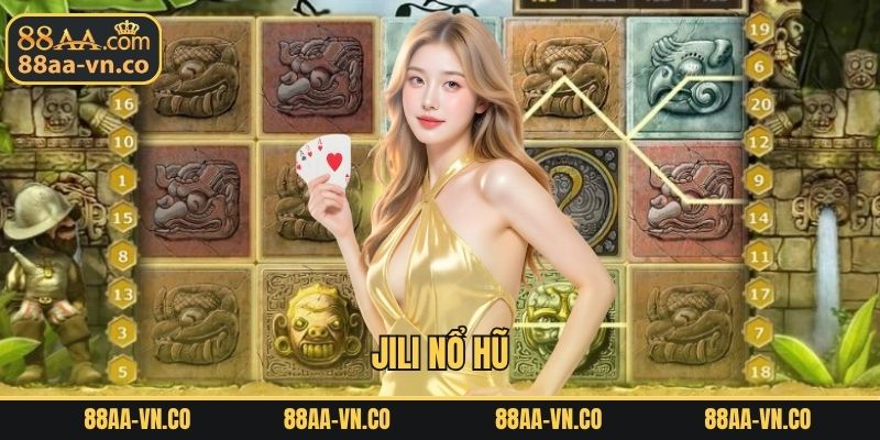 Jili Nổ Hũ