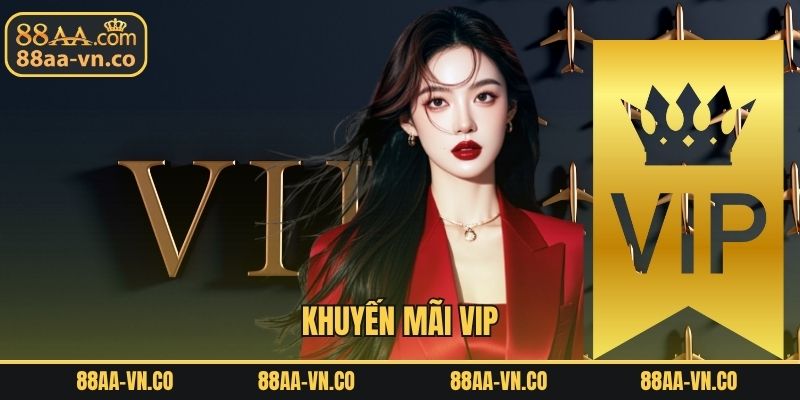 Khuyến Mãi VIP