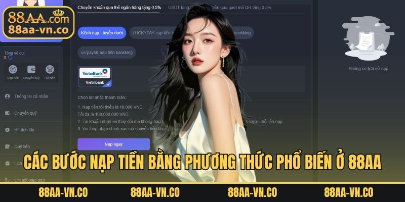 Các bước nạp tiền bằng phương thức phổ biến ở 88AA