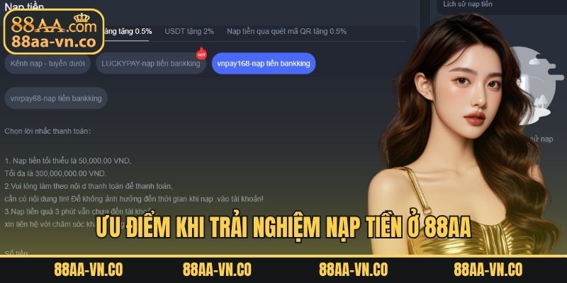 Ưu điểm khi trải nghiệm nạp tiền 88AA