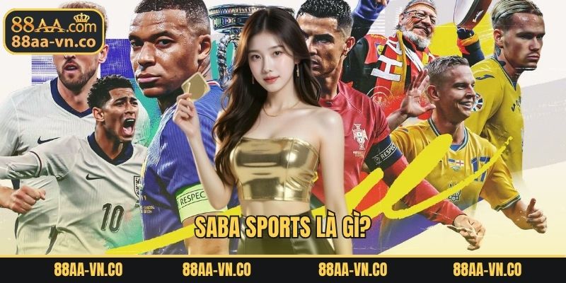 Saba Sports là gì?