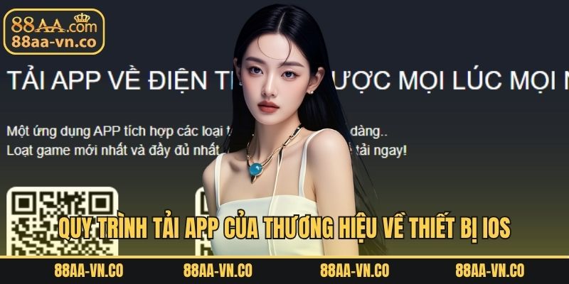 Quy trình tải app của thương hiệu về thiết bị iOS