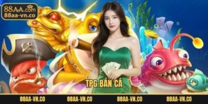TPG Bắn Cá